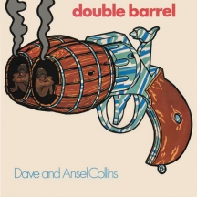Dave And Ansel Collins - Double Barrel: Expanded Edition