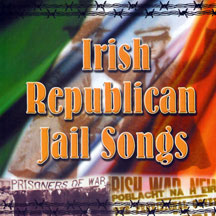 Irish Republican Jail Songs