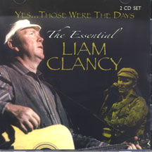 Liam Clancy - The Essential Collection