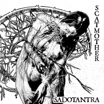 Scatmother - Sadotantra