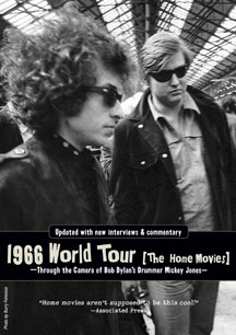 Bob Dylan - 1966 World Tour: The Home Movies