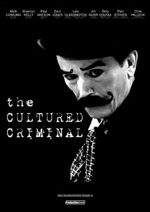 The Cultured Criminal