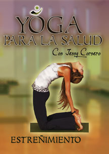 Yoga Para La Salud Con Jenny Cornero: Estrenimiento