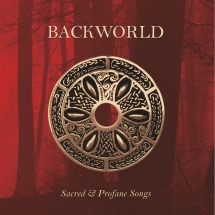 Backworld - Sacred & Profane Songs
