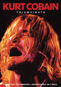 Kurt Cobain - Triumvirate