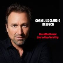 Cornelius Claudio Kreusch - Black Mud Sound - Live In New York City