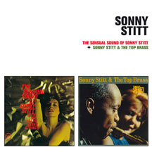 Sonny Stitt - Sensual Sound Of Sonny Stitt + Sonny Stitt & The Top Brass + 1 Bonus Track