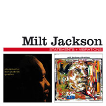 Milt Jackson - Statements + Vibrations + 2 Bonus Tracks