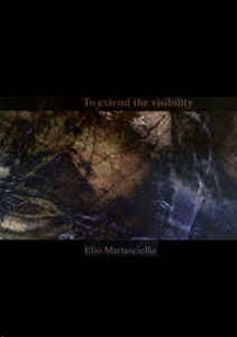 Elio Martusciello - To Extend The Visibility