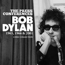 Bob Dylan - The Press Conferences