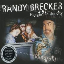 Randy Brecker - Hangin