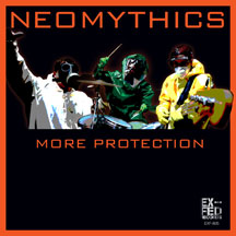 Neomythics - More Protection