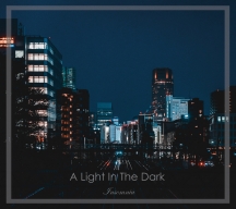 A Light In The Dark - Insomnia