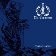 Committee - Utopian Deception