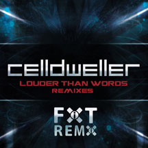Celldweller - Louder Than Words Remixes