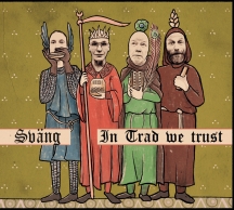 Sväng - In Trad We Trust