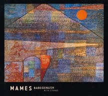 Mames Babegenush - With Strings (180g Vinyl)