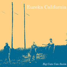 Eureka California - Big Cats Can Swim