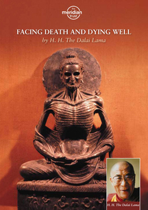 H.H. Dalai Lama - Facing Death And Dying Well