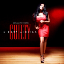 Sherma Andrews - Guilty: Remastered