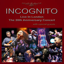 Incognito - Live In London: The 30th Anniversary Concert