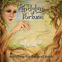 Pendulum Of Fortune - Searching For The God Inside