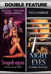 Snapdragon + Night Eyes... Fatal Passion [double Feature]