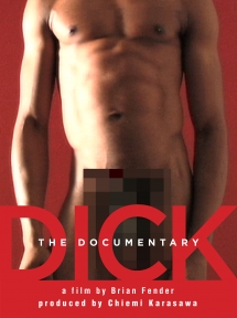 Dick the Documentary