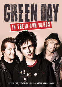 Green Day - In Their Own Words