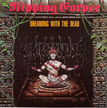 Ripping Corpse - Dreaming Withthe Dead