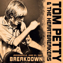 Tom Petty & The Heartbreakers - Breakdown/Radio Broadcast