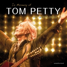 Tom Petty - In Memory Of: Tribute Album