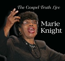 Marie Knight - The Gospel Truth Live