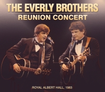Everly Brothers - The Everly Brothers: Reunion Concert