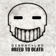 Dismantled - Breed To Death Ep