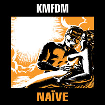 Kmfdm - Naive