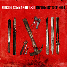 Suicide Commando - Implements Of Hell (regular Edition)