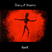 Diary Of Dreams - Ego:x