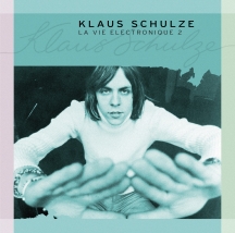 Klaus Schulze - La Vie Electronique Vol. 2