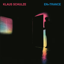 Klaus Schulze - En=trance (2017 Remastered)
