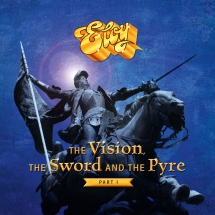 Eloy - The Vision, The Sword And The Pyre: Part I