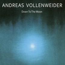 Andreas Vollenweider - Down To The Moon