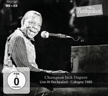 Champion Jack Dupree - Live At Rockpalast: Cologne 1980 (2CD+DVD)