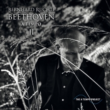 Bernhard Ruchti - Beethoven A Tempo II