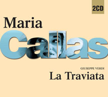 Maria Callas - Verdi: La Traviata