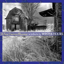 A Few Uneven Rhymes: Tribute To Winter Hours