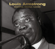Louis Armstrong - Essential Original Albums