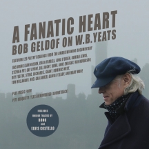 A Fanatic Heart: Geldof On Yeats The Soundtrack