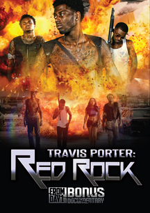 Travis Porter - Red Rock/From Day 1 Documentary