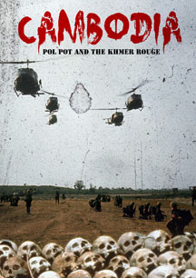 Cambodia: Pol Pot and The Khmer Rouge